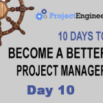 10 Days to Become a Better Project Manager - Day 10