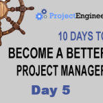 10 Days to Become a Better Project Manager - Day 5