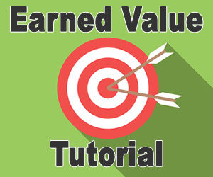 Earned Value Tutorial